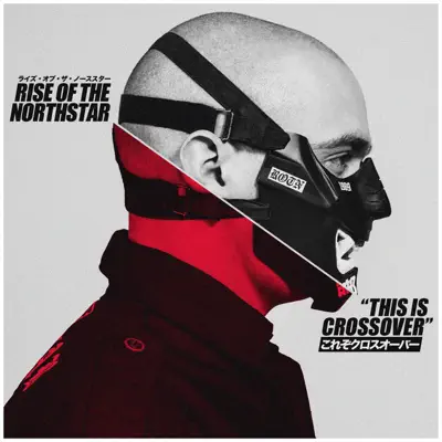 This Is Crossover - Single - Rise of the Northstar