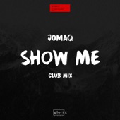 Show Me (Extended Club Mix) artwork