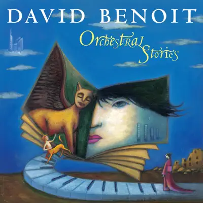 Orchestral Stories - David Benoit