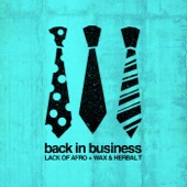 Back in Business (feat. Wax & Herbal T) - EP artwork