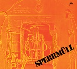 Sperrmüll - Land Of The Rocking Sun