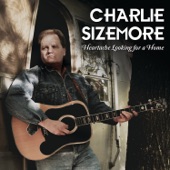 Charlie Sizemore - No Lawyers In Heaven