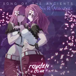 Song of the Ancients (From "NieR: Automata") [feat. Roux] - Single - Rayden