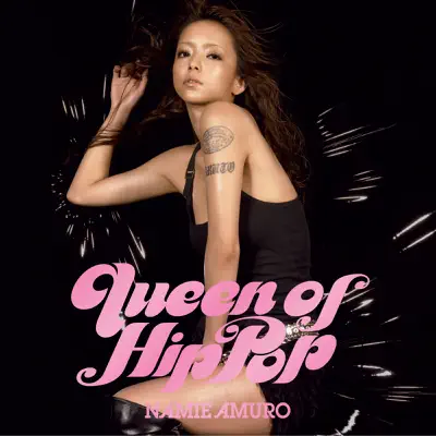 Queen of Hip-Pop - Namie Amuro