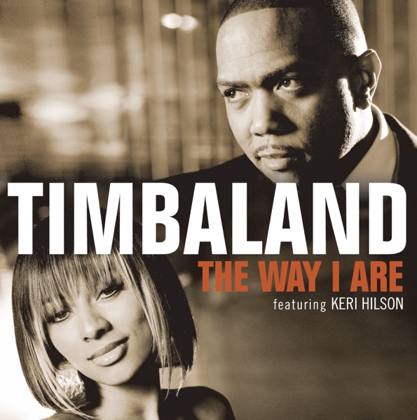 The Way I Are (Timbaland vs. Nephew) - Single - Timbaland