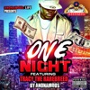 One Night (feat. Tracy the Rarebreed) - Single