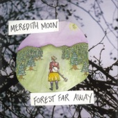 Meredith Moon - Snowdrop / Arkansas Traveller