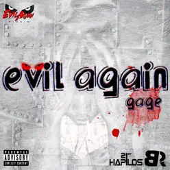 Evil Again - Single - Gage Evil Again - Single - Gage