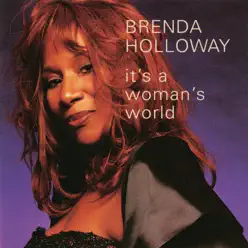 It's a Woman's World - Brenda Holloway It's a Woman's World - Brenda Holloway