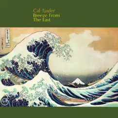 Breeze From the East by Cal Tjader album reviews, ratings, credits