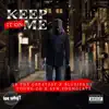 Keep It on Me (feat. YOUNG ZO, GB the GREATEST & SYN YOUNG LATE) - Single album lyrics, reviews, download