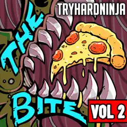 The Bite, Vol. 2 - Tryhardninja