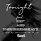 Tonight (feat. Rep & Thir13eenbeatz) - Shemaiah A. Reed lyrics