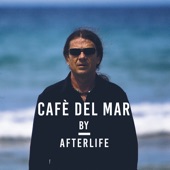 Café Del Mar by Afterlife (Playlist Sampler) artwork