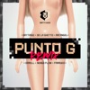 Punto G (Remix) [feat. Darell, Arcángel, Farruko, De La Ghetto & Nengo Flow]