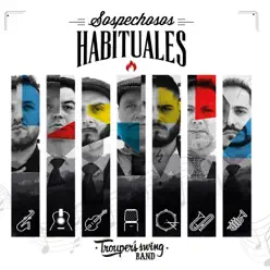 Sospechosos Habituales - Trouper's Swing Band