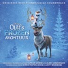 Olaf's Frozen Avontuur (Originele Nederlandstalige Soundtrack)