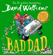 David Walliams - Bad Dad