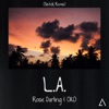 L.A. (Sistek Remix) - Single