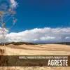 Agreste album lyrics, reviews, download