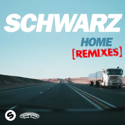 Home (Remixes) - Single - Schwarz