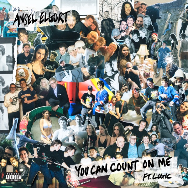 You Can Count On Me (feat. Logic) - Single - Ansel Elgort