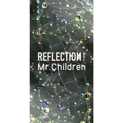 Reflection Naked - Mr. Children