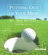 Bob Rotella - Putting Out of Your Mind (Abridged)