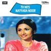Nayyara Noor - Rukhsati Hoti Hai