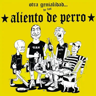 Otra Genialidad... De Los Aliento de Perro - Aliento de perro