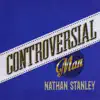 Controversial Man album lyrics, reviews, download