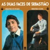 As Duas Faces de Sebastião do Rojão, 1970