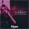 Tonight (feat. Nicole Haber) - Single album lyrics, reviews, download