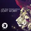 Stream & download Don't Worry - Single