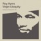 Mystery of Love (feat. Merry Clayton) - Roy Ayers lyrics
