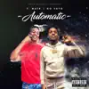 Automatic (feat. Go Yayo) - Single album lyrics, reviews, download
