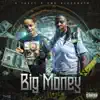 Big Money (feat. OMB Bloodbath) - Single album lyrics, reviews, download