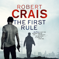 Robert Crais - The First Rule artwork