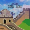 Tet Tet - Single