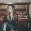 These Days - Single