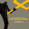 The White King (Original Film Soundtrack)