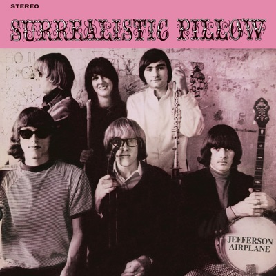 Surrealistic Pillow - Jefferson Airplane