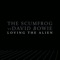 Loving the Alien (The Scumfrog Remix) - David Bowie & The Scumfrog lyrics