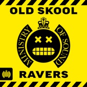 Old Skool Ravers - Ministry of Sound artwork