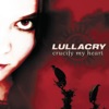 Lullacry - Crucify My Heart