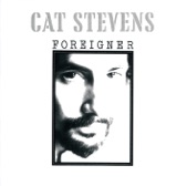 Cat Stevens - Foreigner Suite (Full Version)