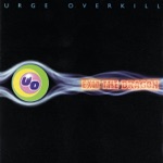 Urge Overkill - The Mistake