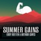 Summer Gains (feat. Eddy Rotten & Arthur Caves) - Mellow Thing lyrics