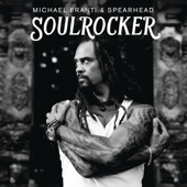Michael Franti & Spearhead - Crazy For You