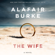 Alafair Burke - The Wife